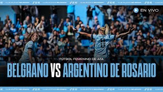 Femenino Belgrano vs Argentino de Rosario  Fecha 17 Fase Ascenso [upl. by Christel828]