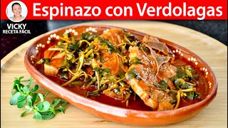 ESPINAZO CON VERDOLAGAS  Vicky Receta Facil [upl. by Silsby]