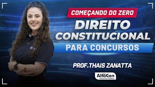 DIREITO CONSTITUCIONAL PARA CONCURSOS 2024  Aula 12  AlfaCon [upl. by Annirtak731]