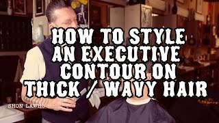 How to style an Executive Contour on Thick  Wavy hair using Layrite Pomade [upl. by Coats966]