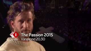 The Passion 2015  vanavond vanuit Enschede [upl. by Ecylahs]