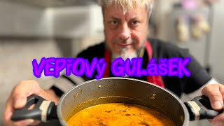 Nejlepší Vepřový Gulášek – Jak Ho Uvařit jako Profík cooking [upl. by Hauck]