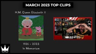 March 2023 Top Twitch Clips [upl. by Toffey753]