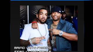 Maino ft Lloyd Banks  Antifreeze Original [upl. by Budding]