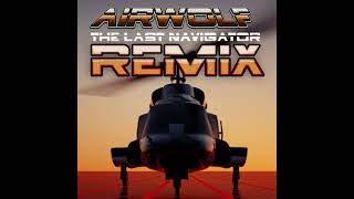 Airwolf Theme Remix [upl. by Ennahgem]