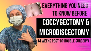 EVERYTHING YOU NEED TO KNOW  Double Surgery Coccygectomy amp Microdiscectomy  4 Weeks PostOp [upl. by Supple]