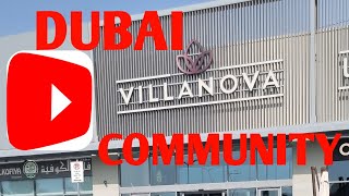 Villanova Community vlog UAE [upl. by Manchester485]