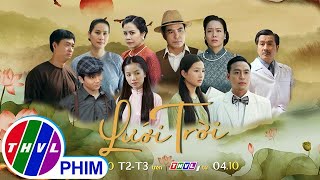 TRAILER LƯỚI TRỜI  PHIM HAY 2021  NHẬT KIM ANH HẠ ANH THÂN THÚY HÀ TRUNG DŨNG BÍCH NGỌC TIM [upl. by Gnolb161]