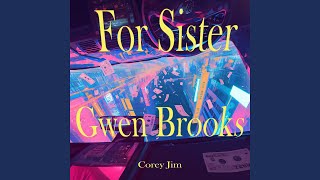 For Sister Gwen Brooks [upl. by Soisatsana530]