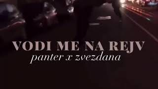 Panter x Zvezdana  Vodi me na rejv  s l o w e d  r e v e r b [upl. by Dumm206]