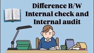 Difference between Internal check and Internal audit  commerce study all subjects of commerce [upl. by Micro]