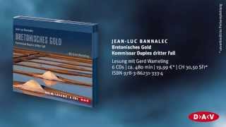 Bretonisches Gold  JeanLuc Bannalec gelesen von Gerd Wameling [upl. by Meta687]