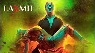 Laxmii 2020 New Bollywood Hindi Full Movie 1080p [upl. by Kathryne32]