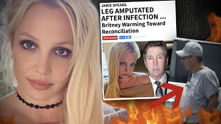 Britney Spears Dad AMPUTATED After Infection She REFUSES to Accept his Apology [upl. by Eltsyrhc]