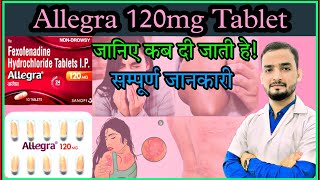 Allegra 120mg Tablet fexofenadine hydrochloride Allegra tablet review in hindi MT PHARMA CLASSES [upl. by Marka]