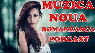 Muzica Noua Romaneasca Noiembrie 2022 ⭐Melodii Noi 2022⭐ Romanian Club Mix 2022 Podcast [upl. by Aleina]