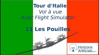 11 Les Pouilles Vol à vue avec MSFS  Log de nav voir quot afficher plusquot [upl. by Ashla]