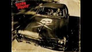 DEATH PROOF soundtrackwmv [upl. by Eikcin]