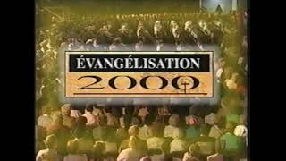 Évangélisation 2000  TVA  2000  Intro [upl. by Neelie]