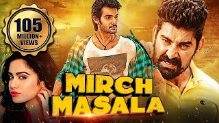 Mirch Masala Full South Indian Hindi Dubbed Movie  Adah Sharma Telugu Full Movie In Hindi Dubbed [upl. by Neffirg]