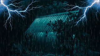 Peaceful Night Ambience with Heavy Rain amp Thunder on Tin Roof  Sleep Solution [upl. by Dania]