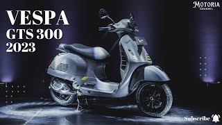 2023 Vespa GTS 300 Comfort and Safety Features as well as Attractive Technology  HPE 300cc [upl. by Reniar485]