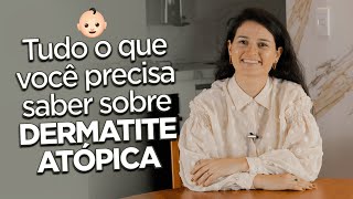 DERMATITE ATÓPICA  O segredo para melhorar a pele do seu bebê 🔑 [upl. by Elinnet221]