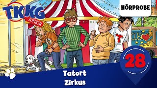 TKKG Junior  Folge 28 Tatort Zirkus  Hörprobe zum Hörspiel [upl. by Llig]