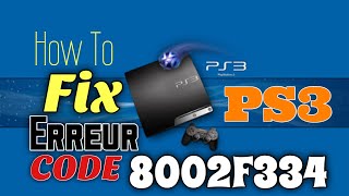 How To Fix PS3 Error Code 8002F334 [upl. by Atnaloj805]