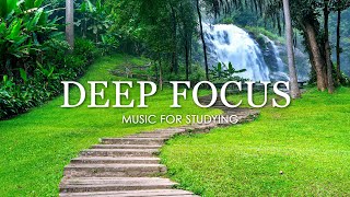 Deep Focus Music To Improve Concentration  12 Hours of Ambient Study Music to Concentrate 756 [upl. by Adiehsar986]