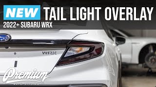 Tint Your Tail Lights with Vinyl Overlays A StepbyStep Guide to Upgrading Your Subaru WRX 2022 [upl. by Aicala]