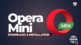 Opera Mini 2024 Download and Installation [upl. by Lucania569]