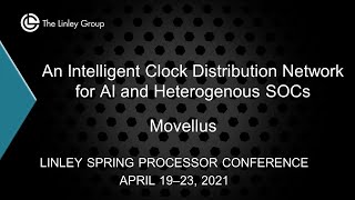 Movellus An Intelligent Clock Distribution Network for AI and Heterogenous SOCs [upl. by Scoville352]