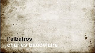 La minute de poésie  Lalbatros Charles Baudelaire [upl. by Chemosh]