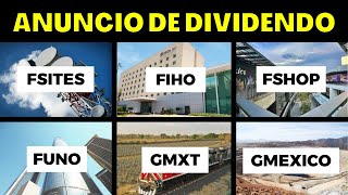 PRÓXIMOS DIVIDENDOS CONFIRMADOS DE FSITES FIHO FSHOP FUNO GMXT y GMEXICO [upl. by Marcus231]