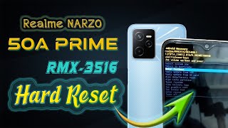 Narzo 50a Prime Forgot Password Hardreset  FRP RMX3516 [upl. by Donetta]