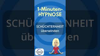 Hypnose Schüchternheit überwinden [upl. by Aicinoid]