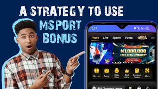 How to use Msport voucher bonus without losing 💯 working strategy [upl. by Serafina459]