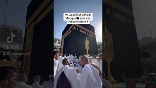 Ne vas surtout pas à la Mecque 🕋 sans ces indispensables  omrah umrah kaaba islam [upl. by Andrei]