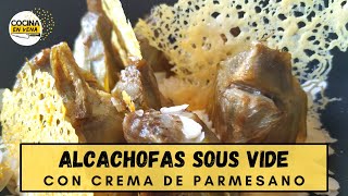 ✅ Cómo Hacer ALCACHOFAS CONFITADAS a Baja Temperatura con CREMA DE PARMESANO Y CRUJIENTE 🧀 RECETAS [upl. by Rimhsak]