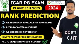 ICAR Rank Prediction ICAR AIEEA PG Exam 2024 Plant Sciences What will be your expected rank [upl. by Karim518]