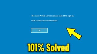 The User Profile Service failed the sign in User profile cannot be loaded in Windows 10  11  Fix ✅ [upl. by Eilagam905]