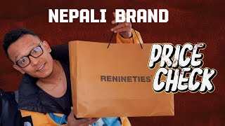 NEPALI BRAND  RENINTIES  PRICE KASTO CHA [upl. by Dearborn72]