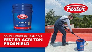 ¿Cómo Impermeabilizar con Fester Acriton Proshield [upl. by Ahsemit]