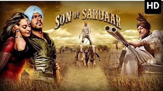 Son Of Sardar Full Movie HD  Ajay Devgan Sanjay dutt Sonakshi Sinha Juhi chawla  Review amp Facts [upl. by Akilat125]