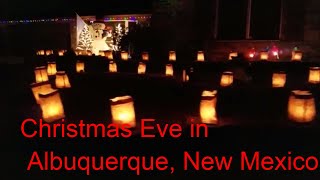 Christmas Eve in Albuquerque New Mexico [upl. by Ssitnerp645]