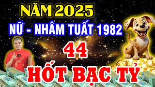 Tử Vi 2025 Tuổi Nhâm Tuất 1982 Nữ Mạng 44 Tuổi Sẽ Ra Sao May Mắn Giàu Có Hay Vận Hạn Thế Nào [upl. by Tranquada]