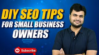 Simple DIY SEO Tips for Small Business Owners [upl. by Ichabod72]