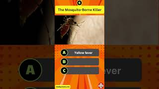 The Mosquito Borne Killer medicalquiz [upl. by Anada]