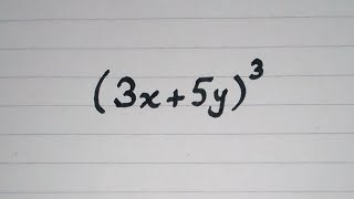 Expansion of 3x5y³  a plus b whole cube  ab³a³3a²b3ab²b³ Algebraic Identity [upl. by Tabina]